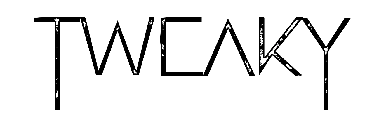 Tweaky