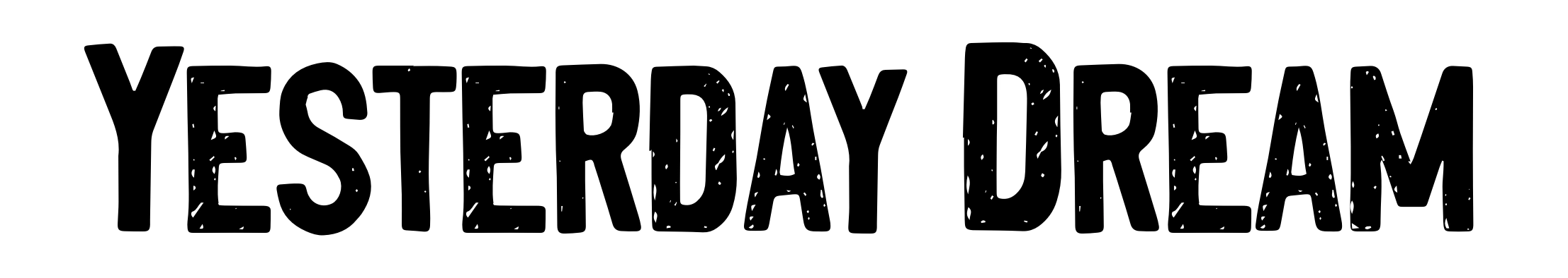 Yesterday Dream