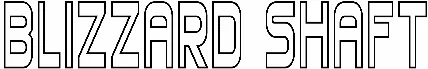 Blizzard Shaft