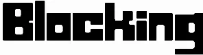Blocking