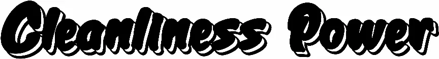 Cleanliness Power