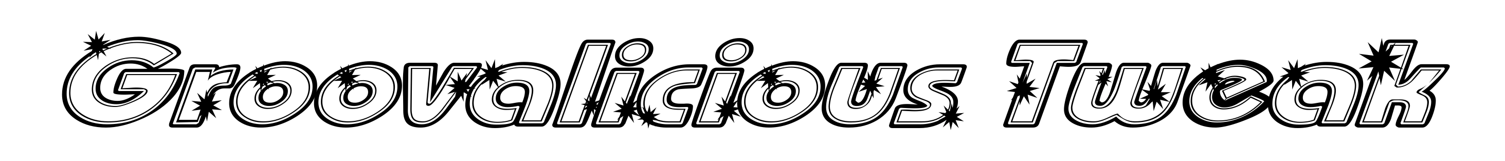 Groovalicious Tweak