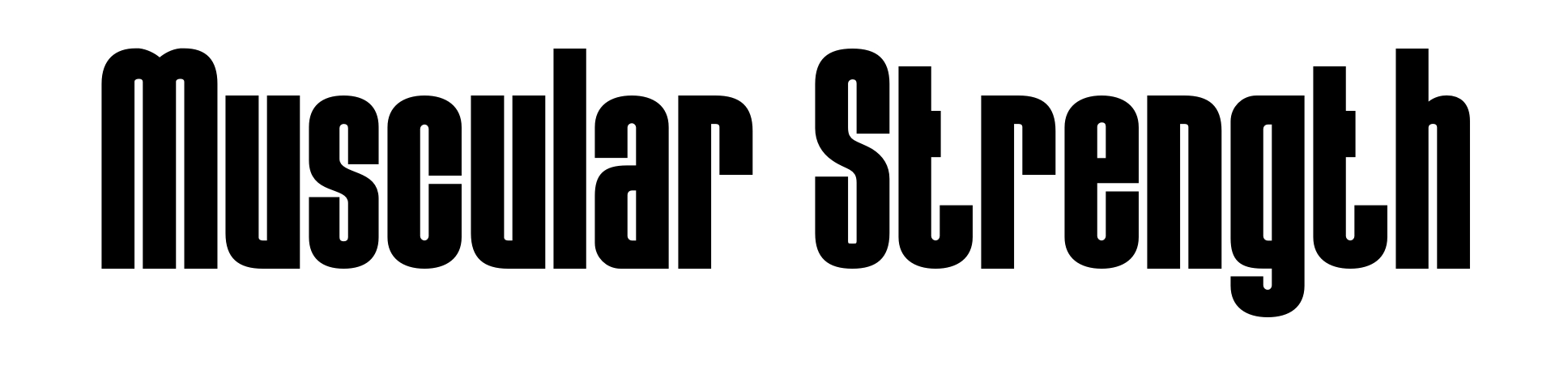 Muscular Strength