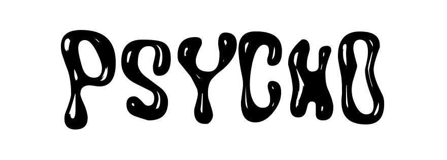 Psycho