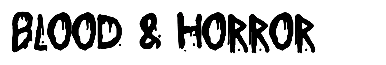 Blood & Horror