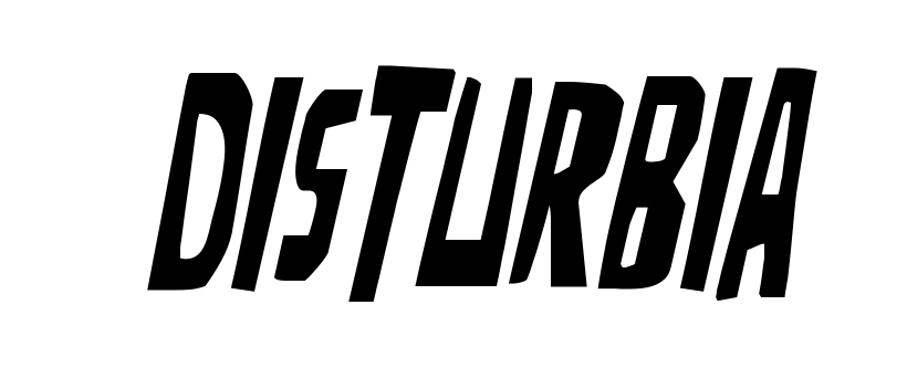 Disturbia