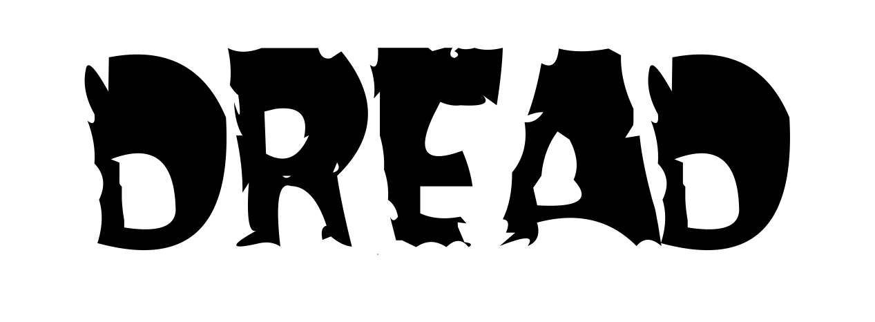 Dread