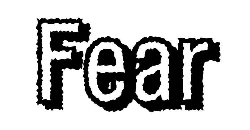 Fear