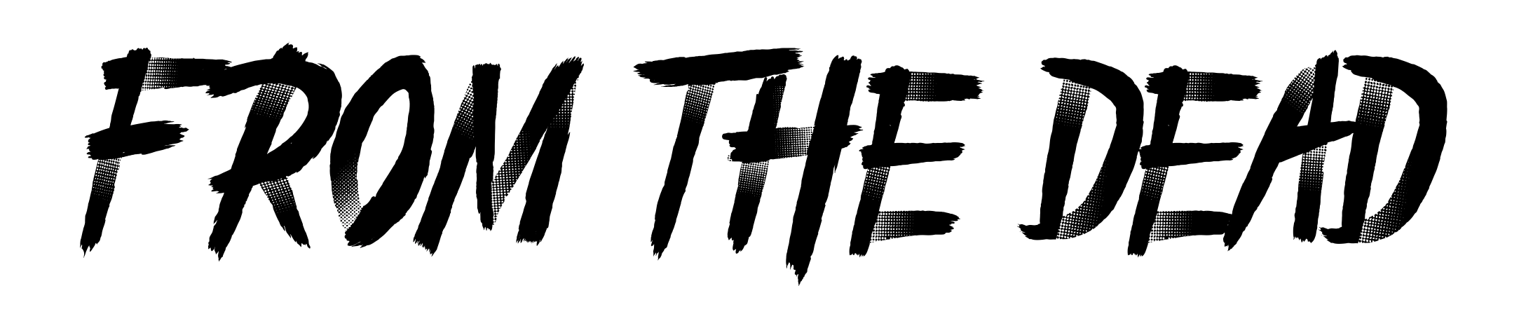 From The Dead