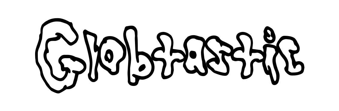 Globtastic