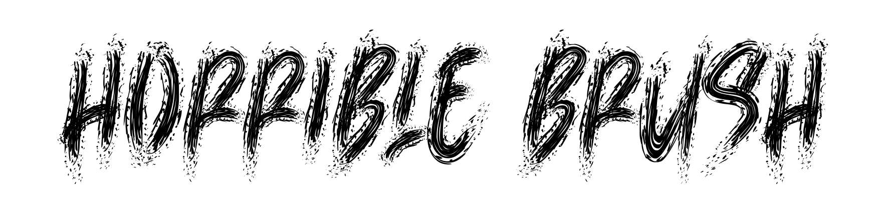 Horrible Brush