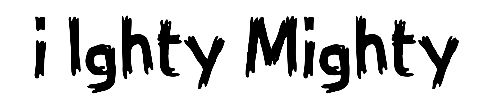 i Ighty Mighty