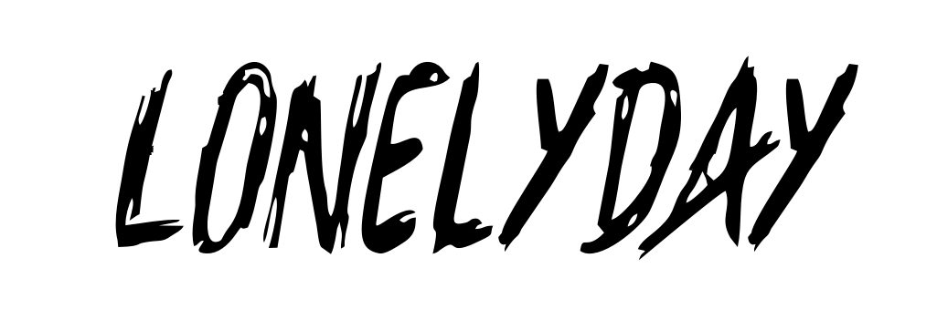 Lonelyday
