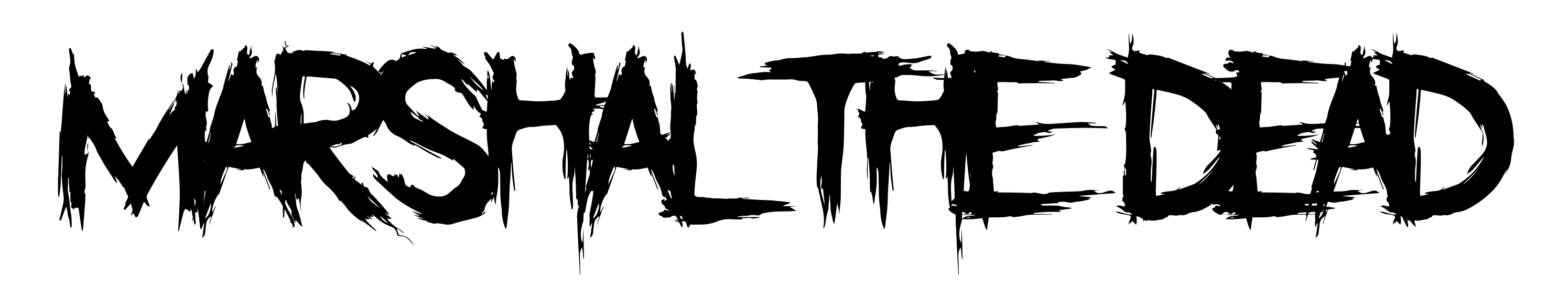 Marshal The Dead