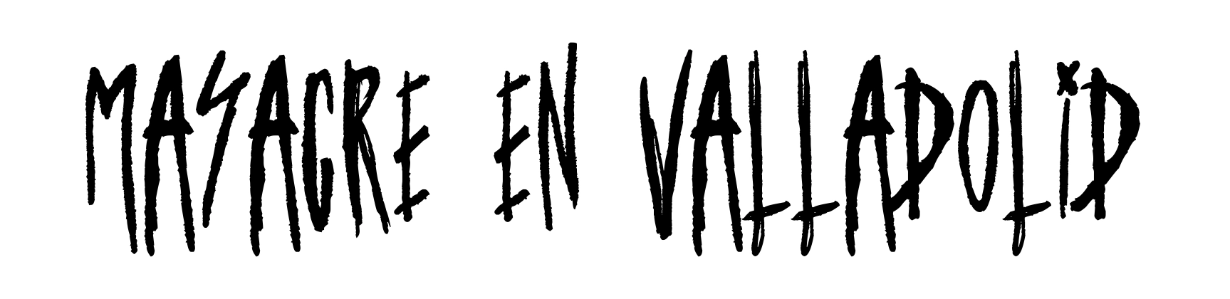 Masacre en Valladolid