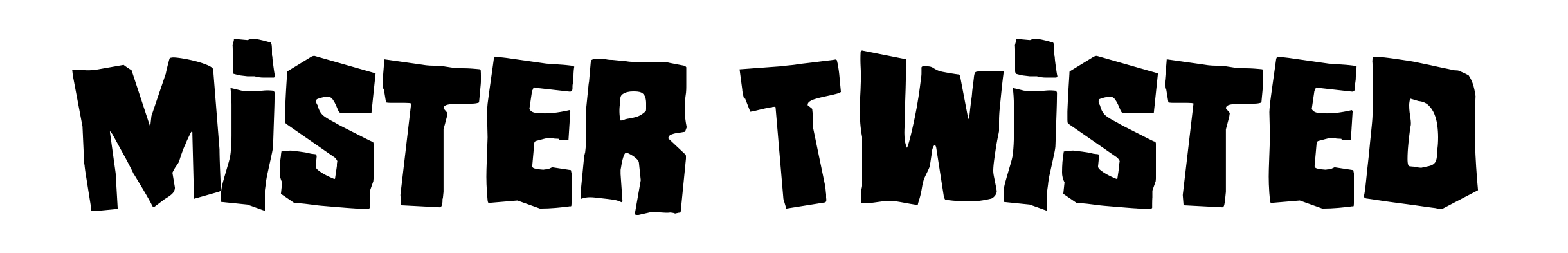 Mister Twisted