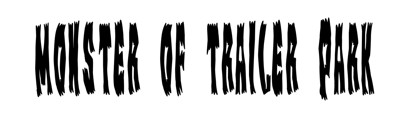 Monster of Trailer Park