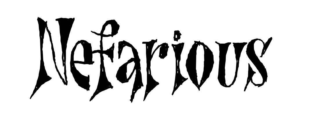 Nefarious