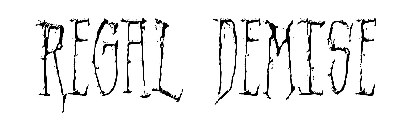 Regal Demise