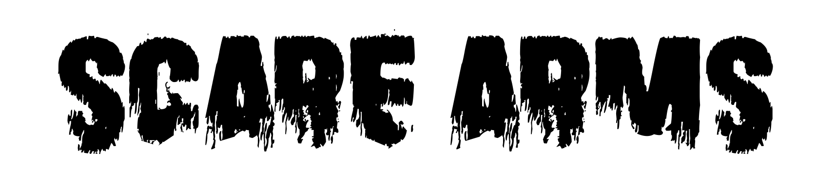 Scare Arms
