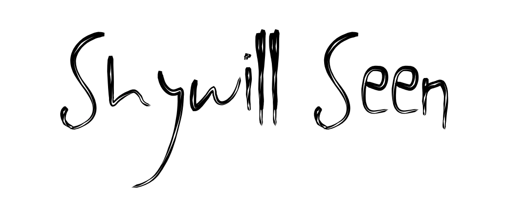 Shywill Seen