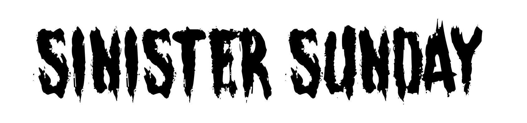 Sinister Sunday