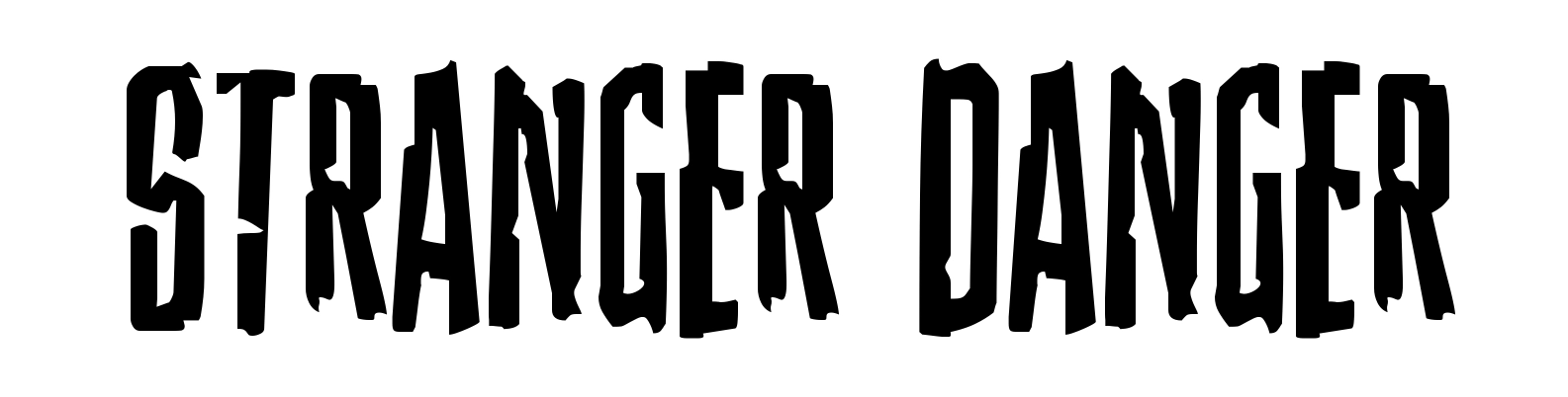 Stranger Danger
