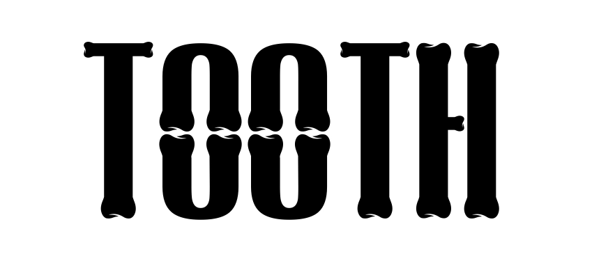 Tooth