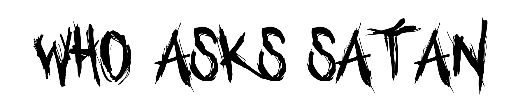 Who asks Satan
