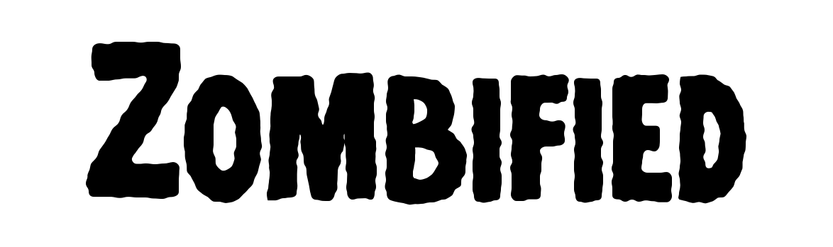 Zombified