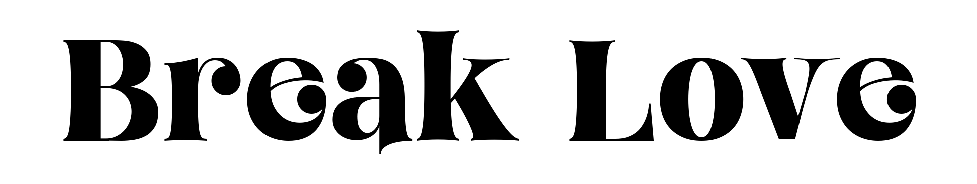 Break Love