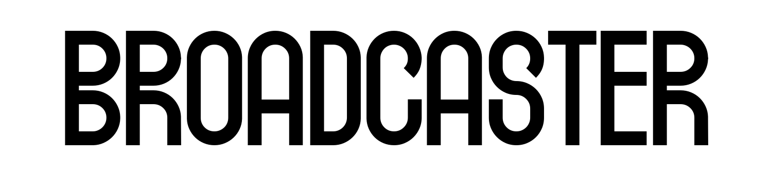 Broadcaster