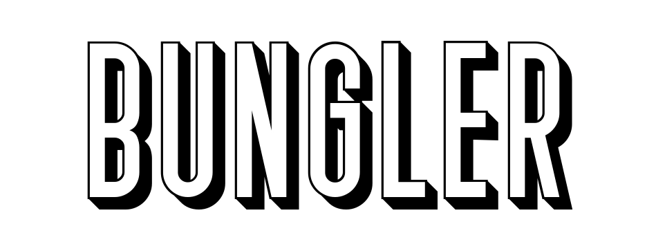 Bungler