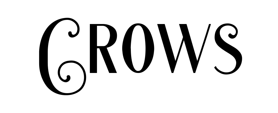 Crows