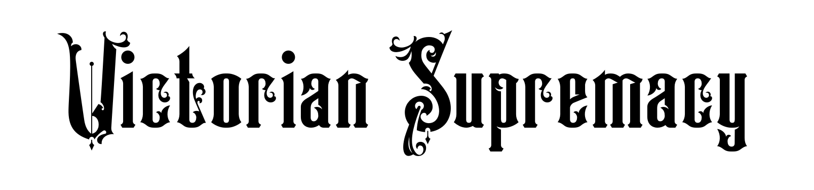 Victorian Supremacy