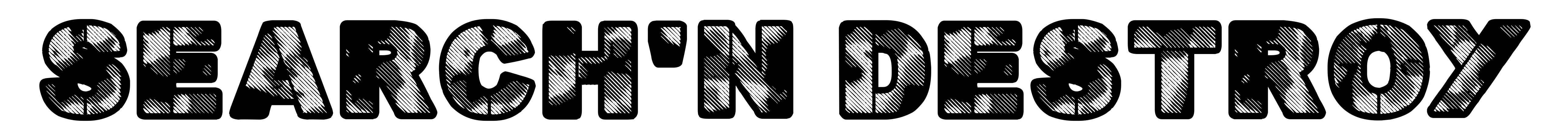 Search'n Destroy