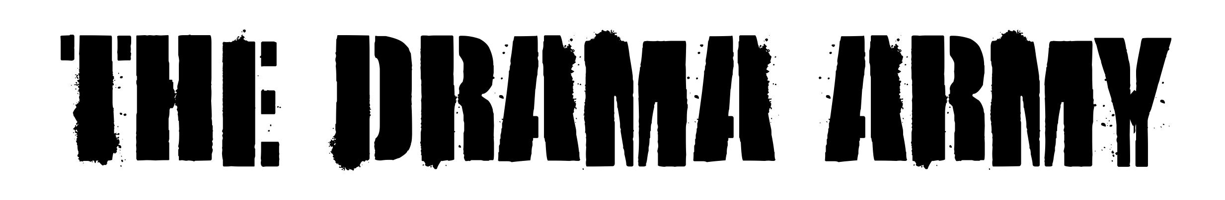 The Drama Army