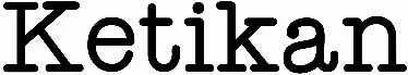 Ketikan
