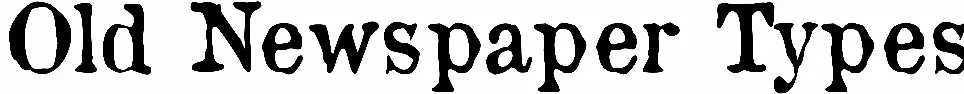Old Newspaper Types