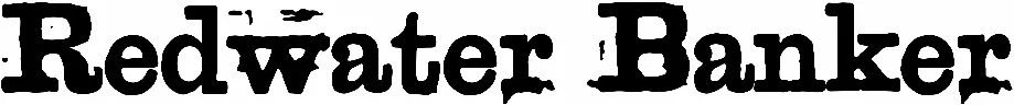 Redwater Banker