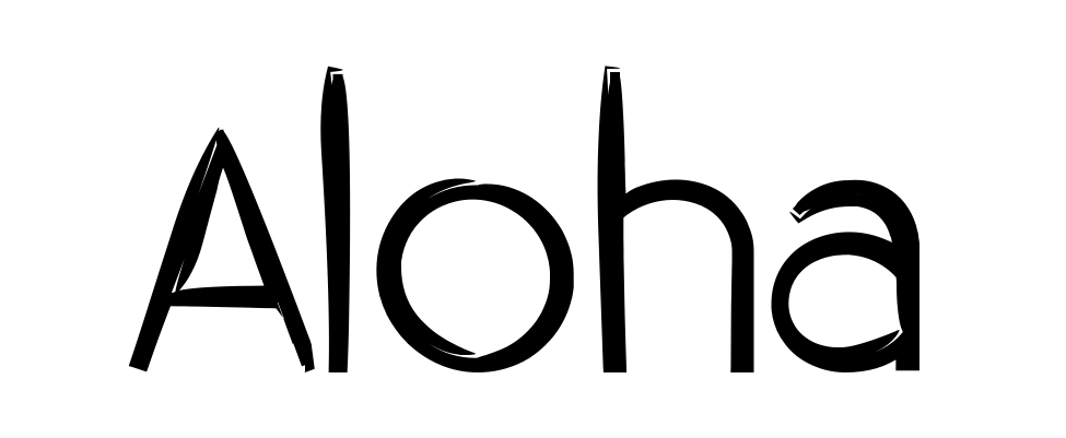 Aloha