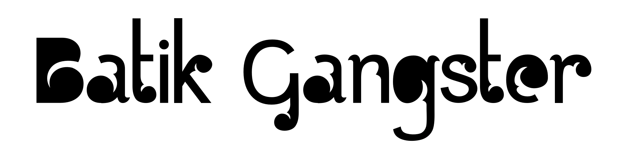 Batik Gangster
