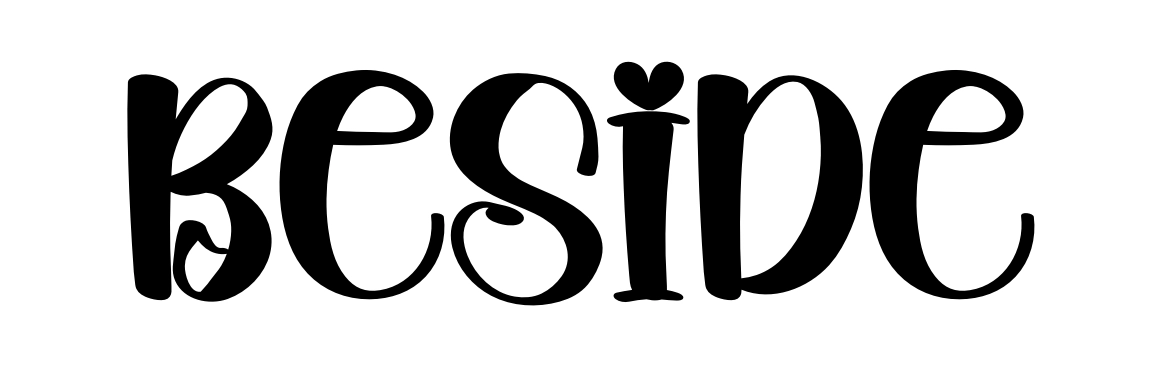Beside