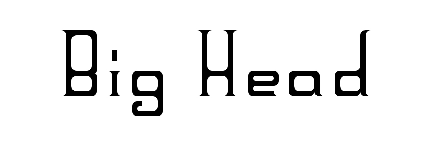 Big Head