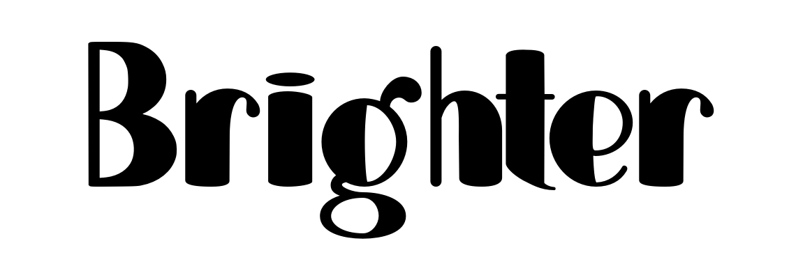 Brighter