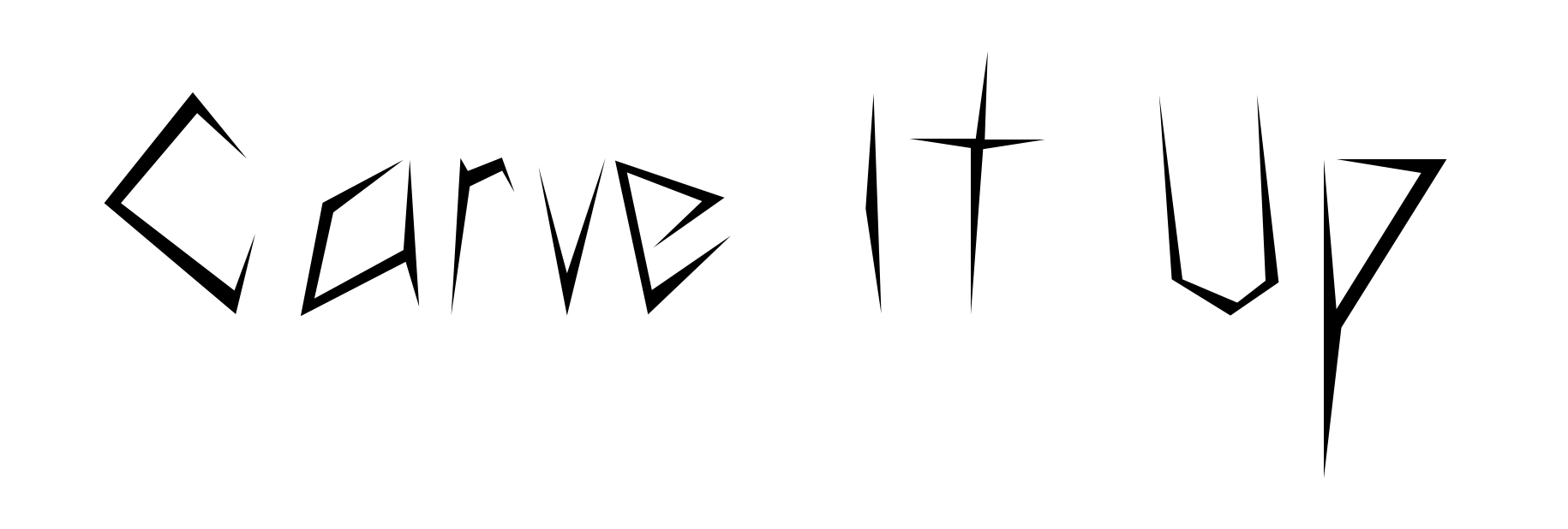 Carve It Up