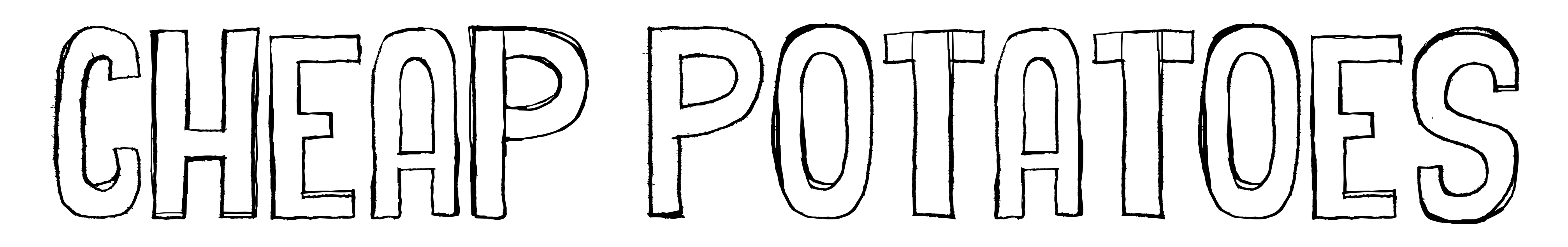 Cheap Potatoes