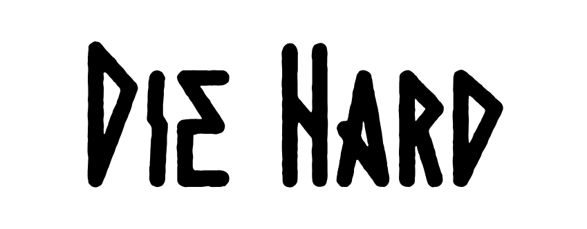 Die Hard