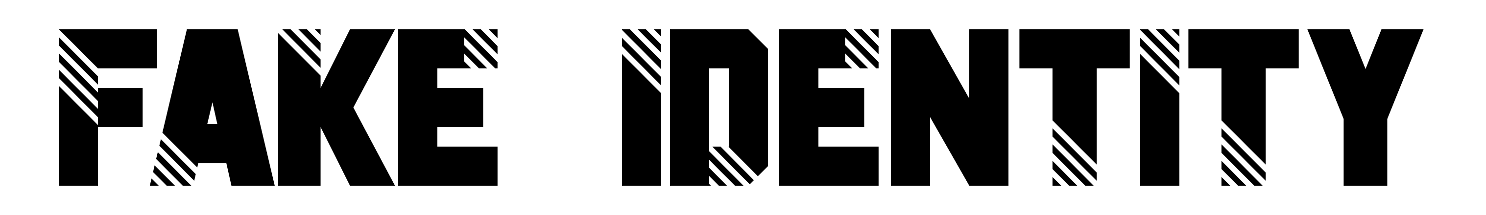 Fake Identity
