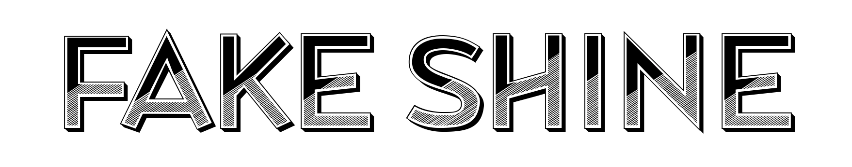 Fake Shine